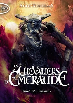 Les Chevaliers d'Émeraude Tome 12 : Irianeth