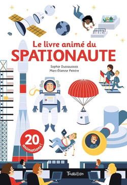 Le livre animé du spationaute