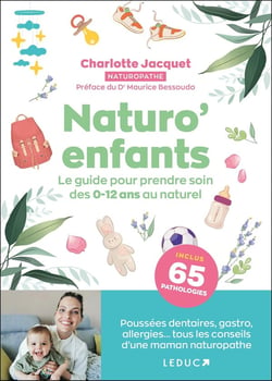 Prendre soin de son enfant grâce à la naturopathie