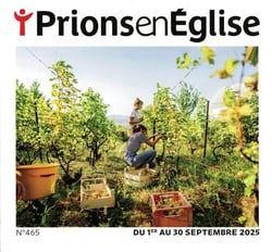 Prions en Eglise n.465 : Septembre 2025
