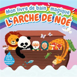 Mon livre de bain magique - l'arche de Noé