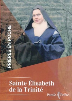 Prières en poche : prières en poche : Elisabeth de la Trinité