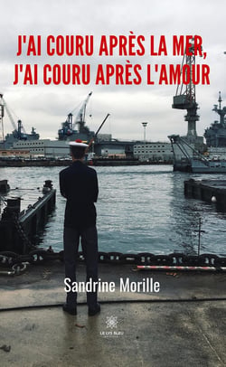 J'ai couru après la mer, j'ai couru après l'amour