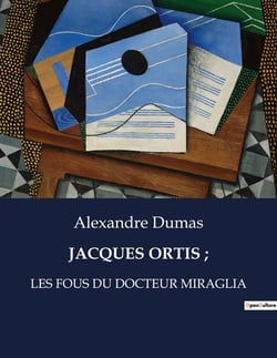 JACQUES ORTIS - : Un voyage introspectif à travers les tourments de l'âme et les injustices de la société.