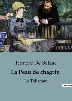 La Peau de chagrin : Le Talisman