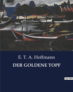 DER GOLDENE TOPF