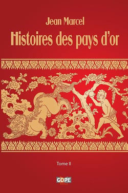 Histoires des pays d'or t.II