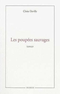 Les poupées sauvages