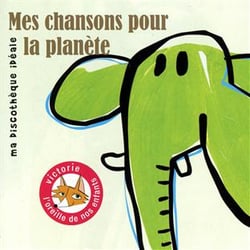 Mes chansons pour la planète