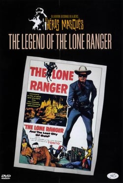 The Legend of Lone Ranger