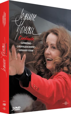 Jeanne Moreau Cinéaste : Lumière + L'Adolescente + Lillian Gish