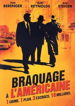 Braquage à l'américaine