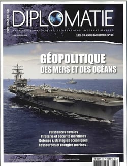 Diplomatie Gd N°33 Geopolitique Des Mers Et Des Oceans Juin/Juillet 2016