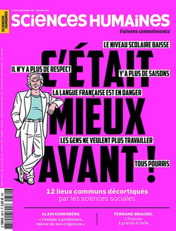 Sciences Humaines N°384 : C'était mieux avant ! - Décembre/Janvier 2026 : 12 lieux communs décortiqués par les sciences sociales
