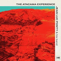The Atacama Experience - édition gatefold 180g