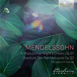 Mendelssohn : le songe d'une nuit d'été (transcription pour piano à 4 mains)