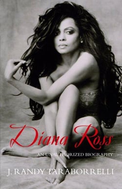 Diana ross - an unauthorized biography