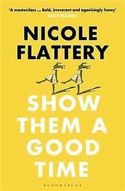 Nicole flattery show them a good time /anglais