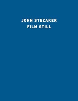 John stezaker: film still /anglais