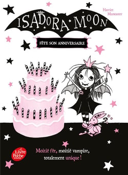 Isadora Moon Tome 3 : Isadora Moon fête son anniversaire