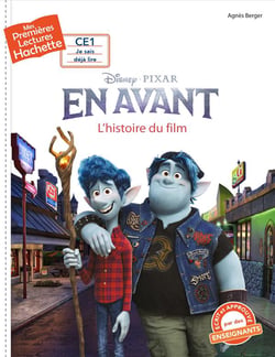 Mes premières lectures - CE1 je sais déjà lire : en avant - l'histoire du film