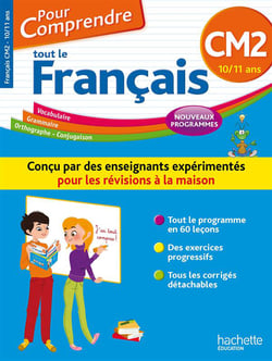 Pour comprendre tout le français - cm2