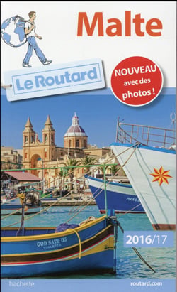 Guide du Routard : Malte (édition 2016/2017)