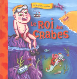 Roi des crabes (le)
