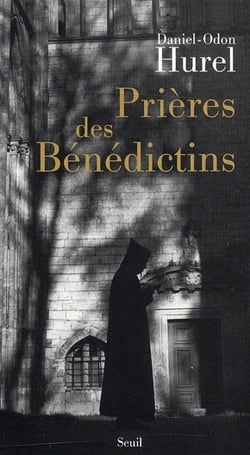 Prières des bénédictins