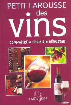 Petit larousse des vins