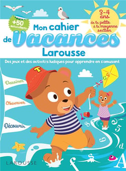 Cahier de jeux de vacances Larousse 3-4 ans