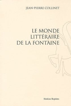 Le monde littéraire de la fontaine