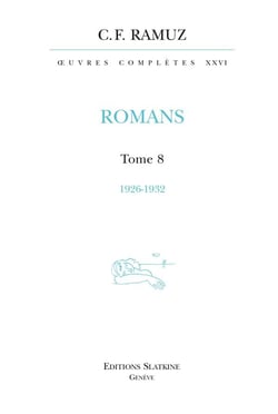 Oeuvres complètes t.26 - romans t.8 - 1926-1932