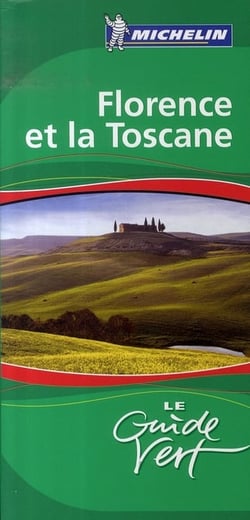 Le guide vert : florence et la toscane