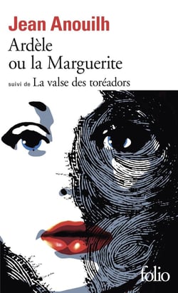 Ardèle ou la Marguerite - la valse des toréadors