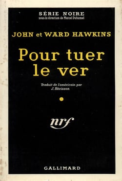 Pour tuer le ver
