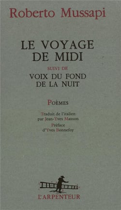 Le voyage de midi - voix du fond de la nuit