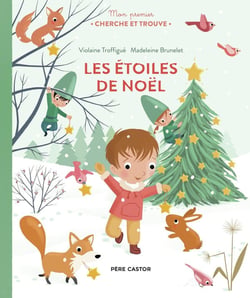 Mon premier Cherche et Trouve : Les étoiles de Noël