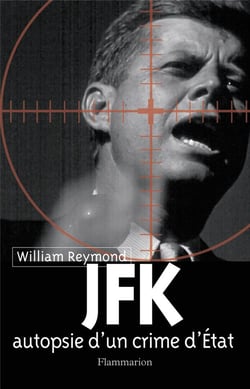 JFK, autopsie d'un crime d'état