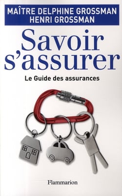 Savoir s'assurer !