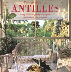 L'art de vivre aux antilles
