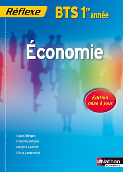 Économie - BTS 1ère année - élève (édition 2011)