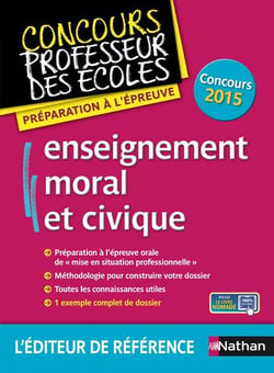 Enseignement moral et civique - préparation à l'épreuve (édition 2015)