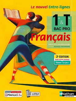 Le nouvel Entre-lignes : français - 1ère/terminale - bac pro - livre + licence de l'élève (édition 2021)