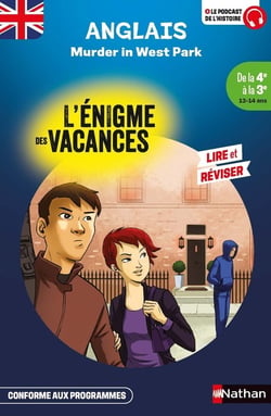 L'énigme des vacances : Murder in West Park - De la 4e à la 3e