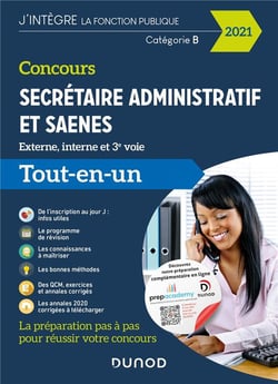 Concours secrétaire administratif et SAENES - externe, interne et 3e voie - tout-en-un (édition 2021)