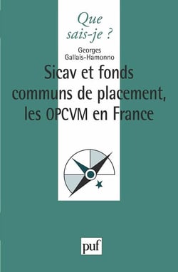 Sicav et fonds communs de placement - les OPCVM en France