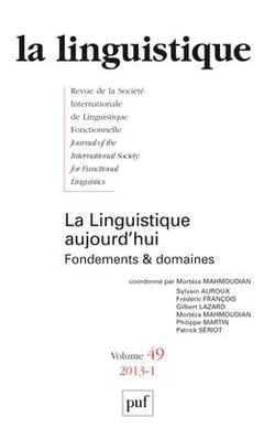 Revue La Linguistique n.49/1 : la linguistique aujourd'hui - fondements & domaines