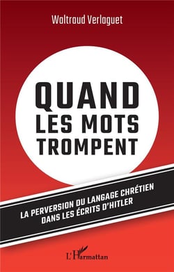 Mein kampf et langage chrétien : quand les mots trompent
