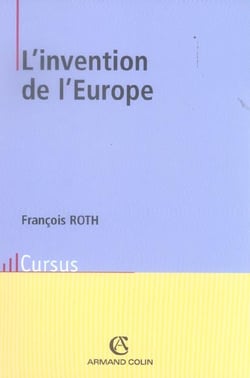 L'invention de l'Europe